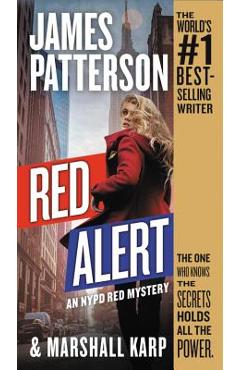 Red Alert: An NYPD Red Mystery - James Patterson
