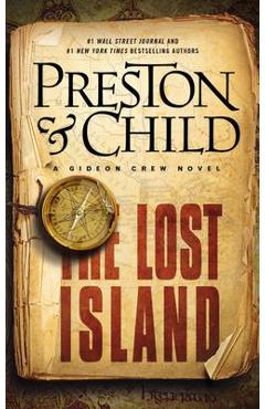 The Lost Island: A Gideon Crew Novel - Douglas Preston