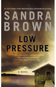 Low pressure - sandra brown