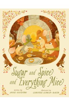 Sugar and Spice and Everything Mice, 2 - Annie Silvestro