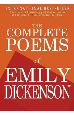 The Complete Poems of Emily Dickenson - Emily Dickenson