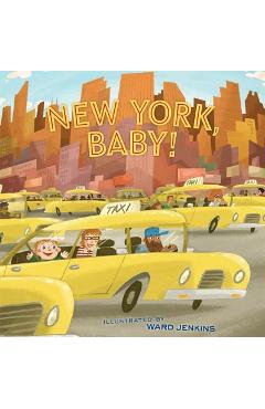 New York, Baby! - Ward Jenkins