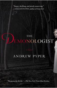 The Demonologist - Andrew Pyper