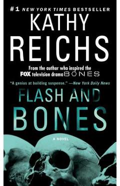Flash and Bones, 14 - Kathy Reichs