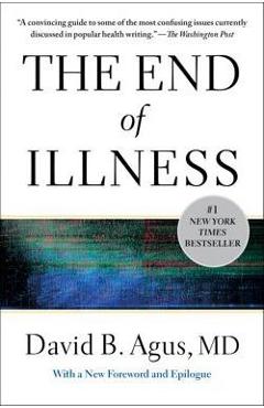 The End of Illness - David B. Agus
