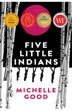 Five Little Indians - Michelle Good