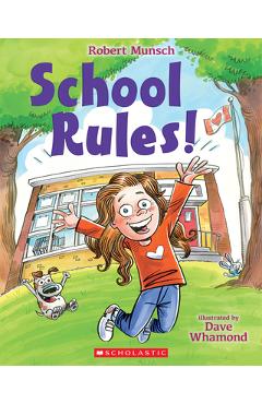 School Rules! - Robert Munsch