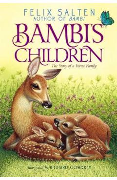 Bambi's Children: The Story of a Forest Family - Felix Salten