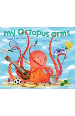My Octopus Arms - Keith Baker