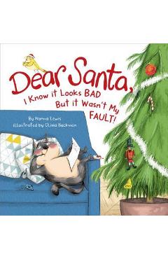 Dear Santa I Know It\'s Not My Faul - Inc Peter Pauper Press