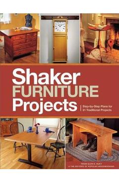 Shaker Furniture Projects - Popular Woodworking