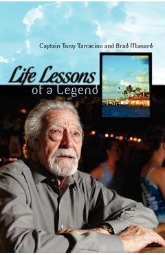 Life Lessons of a Legend - Brad Manard