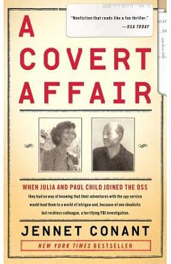 A Covert Affair - Jennet Conant