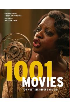 1001 Movies You Must See Before You Die - Steven Jay Schneider