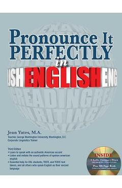 Pronounce It Perfectly in English with Online Audio - Jean Yates