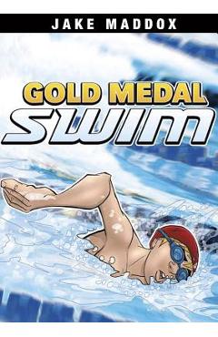 Gold Medal Swim - Jake Maddox