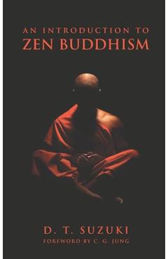 An Introduction to Zen Buddhism - Daisetz Teitaro Suzuki