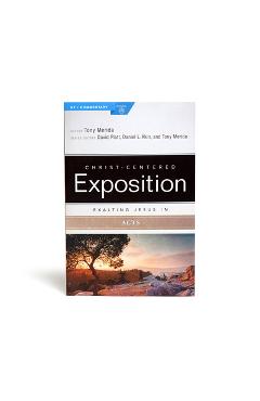 Exalting Jesus in Acts - Tony Merida