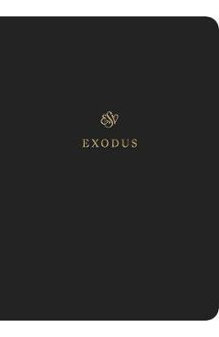 ESV Scripture Journal: Exodus: Exodus - - Imagine 1