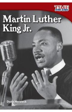 Martin Luther King Jr. - Dona Herweck Rice