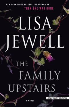 The Family Upstairs - Lisa Jewell