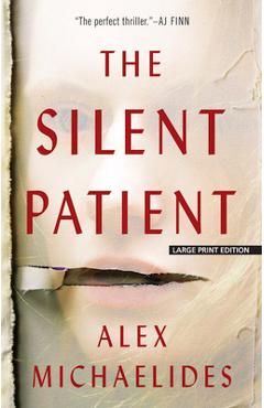 The Silent Patient - Alex Michaelides