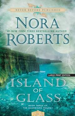 Island of Glass - Nora Roberts