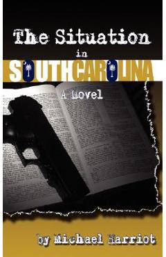 The Situation in South Carolina - Michael Harriot