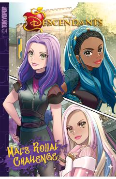 Disney Manga: Descendants - Mal\'s Royal Challenge - Natsuki Minami