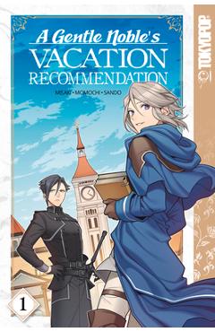 A Gentle Noble\'s Vacation Recommendation, Volume 1, 1 - Momochi