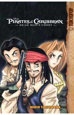 Disney Manga: Pirates of the Caribbean - Dead Man\'s Chest - Mikio Tachibana