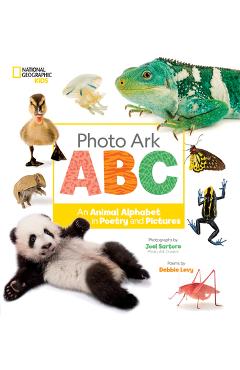 Photo Ark ABC: An Animal Alphabet in Poetry and Pictures - Debbie Levy