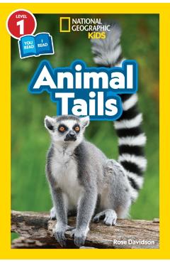 National Geographic Readers: Animal Tails (L1/Co-Reader) - Rose Davidson