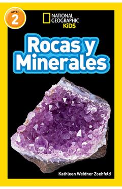 National Geographic Readers: Rocas Y Minerales (L2) - Kathleen Weidner Zoehfeld