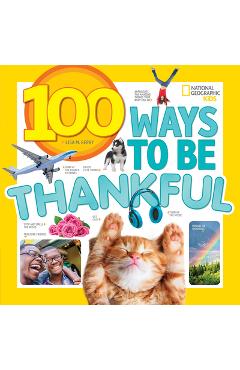 100 Ways to Be Thankful - Lisa Gerry