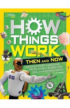 How Things Work: Then and Now - T. J. Resler