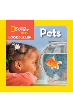 Look & Learn: Pets - National Geographic Kids