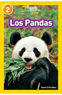 National Geographic Readers: Los Pandas - Anne Schreiber
