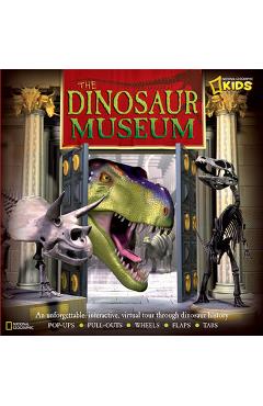 The Dinosaur Museum: An Unforgettable, Interactive Virtual Tour Through Dinosaur History - National Geographic Society