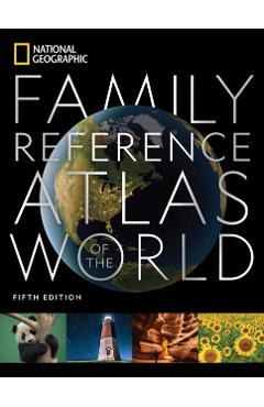 National Geographic Family Reference Atlas 5th Edition - National Geographic