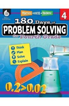 180 Days of Problem Solving for Fourth Grade: Practice, Assess, Diagnose - Chuck Aracich