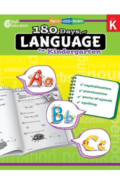 180 Days of Language for Kindergarten: Practice, Assess, Diagnose - Christine Dugan
