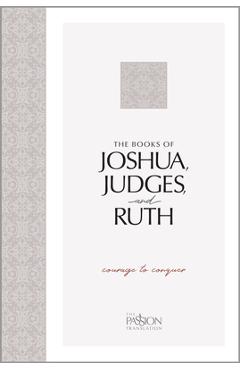 The Books of Joshua, Judges, and Ruth: Courage to Conquer - Brian Simmons