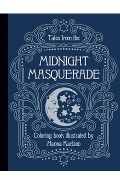Tales from the Midnight Masquerade Color - Hanna Karlzon