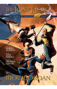 Heroes of Olympus, Book One the Lost Hero: The Graphic Novel (Heroes of Olympus, Book One) - Rick Riordan
