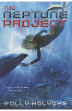 The Neptune Project - Polly Holyoke