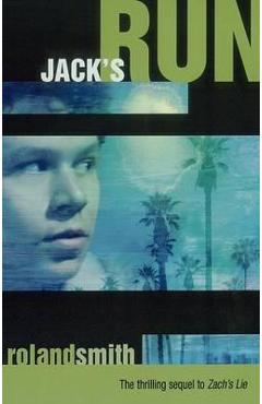Jack's Run - Roland Smith