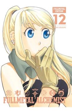 Fullmetal Alchemist: Fullmetal Edition, Vol. 12, 12 - Hiromu Arakawa