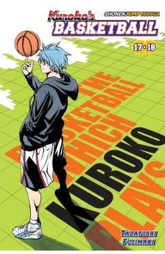 Kuroko\'s Basketball, Vol. 9, 9: Includes Vols. 17 & 18 - Tadatoshi Fujimaki