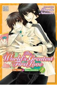 The World\'s Greatest First Love, Vol. 2, 2: The Case of Ritsu Onodera - Shungiku Nakamura